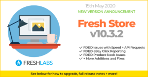 FreshStore – New Version 10.3.2